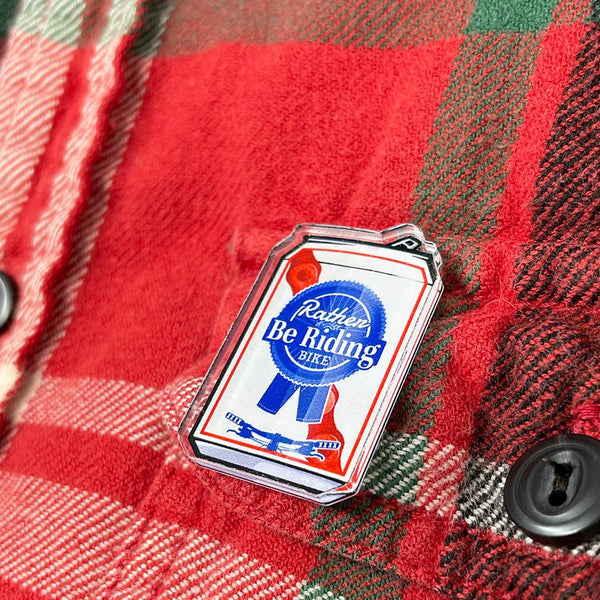 Rather Be Riding Bike Beer Can Acrylic Pin - Acrylic Pin - Two Little Fruits - Two Little Fruits