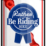 Rather Be Riding Bike Beer Can Sticker - Durable, Waterproof Vinyl, Perfect for Personal Flair - Sticker - Two Little Fruits - Two Little Fruits