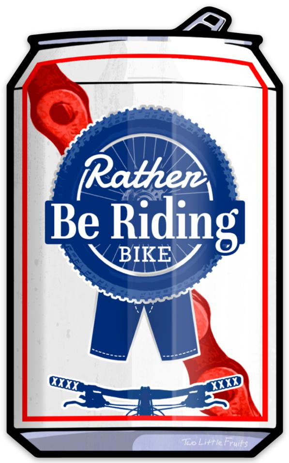 Rather Be Riding Bike Beer Can Sticker - Durable, Waterproof Vinyl, Perfect for Personal Flair - Sticker - Two Little Fruits - Two Little Fruits