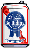 Rather Be Riding Bike Beer Can Sticker - Durable, Waterproof Vinyl, Perfect for Personal Flair - Sticker - Two Little Fruits - Two Little Fruits
