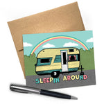 Sleepin' Around Camp Trailer Greeting Card - Fun Camping Greeting Cards for Nature Lovers - Greeting Cards - Two Little Fruits - Two Little Fruits