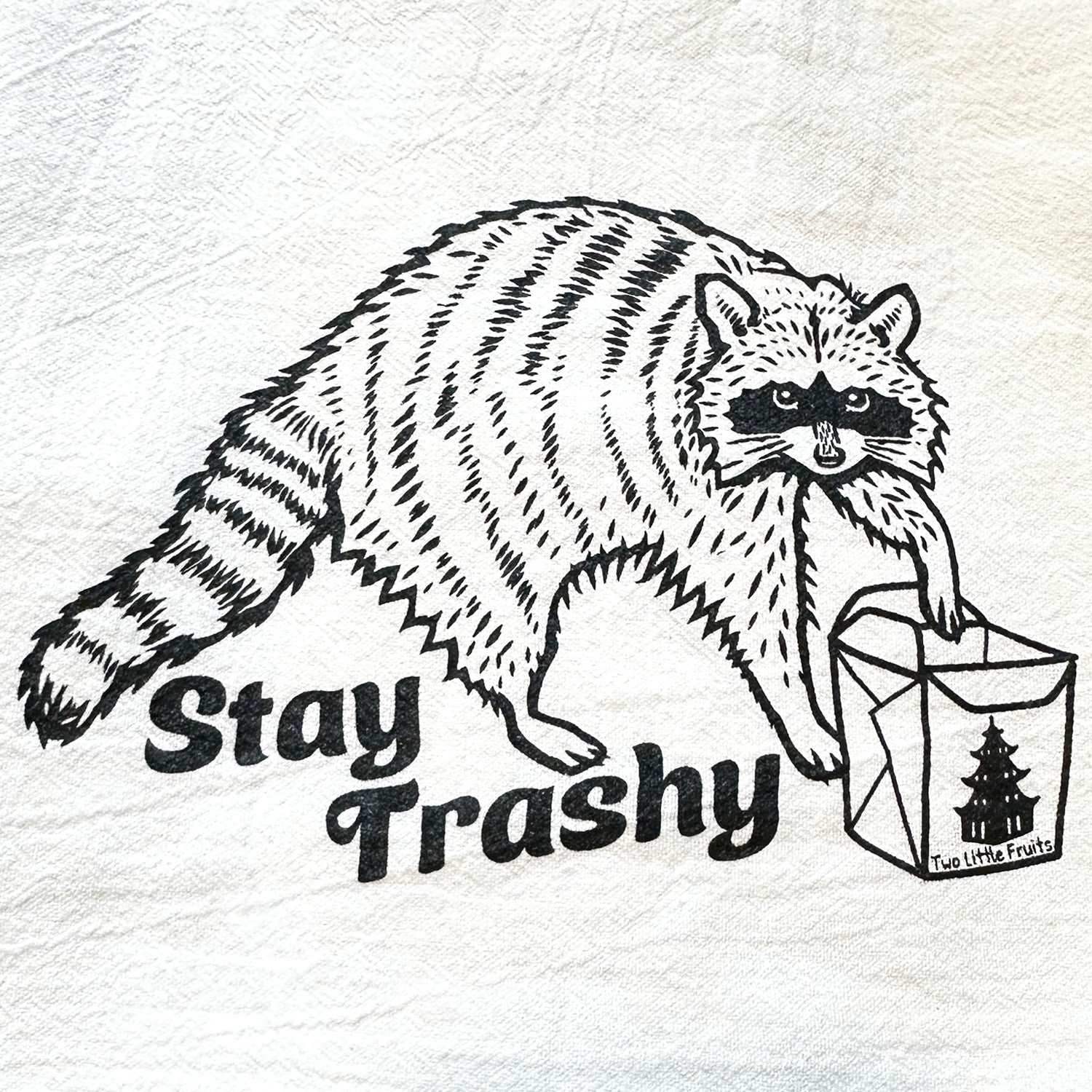 Stay Trashy Raccoon Cotton Tea Towel - Quirky Kitchen Decor, Eco - Friendly, Hand - Illustrated - Tea Towels - Two Little Fruits - Two Little Fruits
