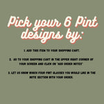 Unique Beer Glass Set - Mix And Match 6 Animal 16 Oz Pint Glasses guide, showing how to choose your designs when ordering this fun collection.